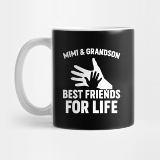 Mimi & Grandson Best Friends For Life Mug